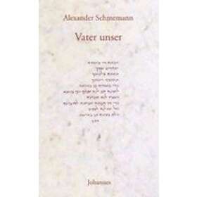 Alexander Schmemann: unser