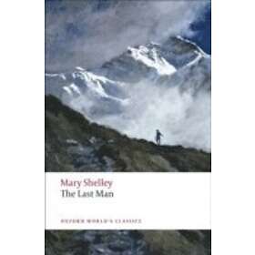 Mary Wollstonecraft Shelley: The Last Man
