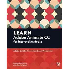 Joseph Labrecque: Learn Animate CC for Interactive Media