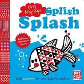 Pat-a-Cake: Baby Days: Splish Splash