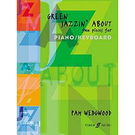 Pam Wedgwood: Green Jazzin' About Piano