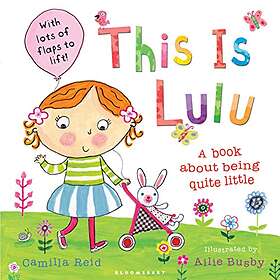 Camilla Reid: This is Lulu