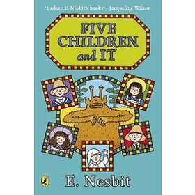 Edith Nesbit: Five Children and It