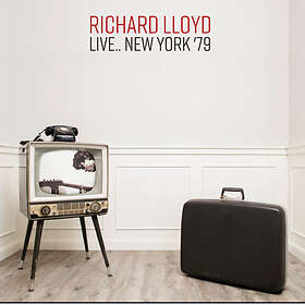 Richard Lloyd Live...New York 1979 (Fm Broadcast) CD