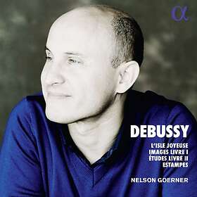 Claude Debussy Nelson Goerner Debussy: L'isle Joyeuse, Images Book I, Etudes II Estampes CD