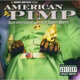 Filmmusikk American Pimp: Raw Outtakes And The Hard Truth (m/DVD) CD
