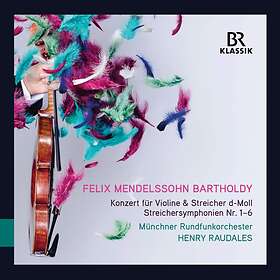 Felix Mendelssohn Mendelssohn: Violin Concerto No. 1; String Symphonies Nos. 1-6 CD
