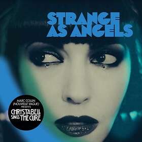 Strange As Angels Chrysta Bell Sings The Cure CD