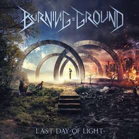 Burning Ground Last Days Of Light CD