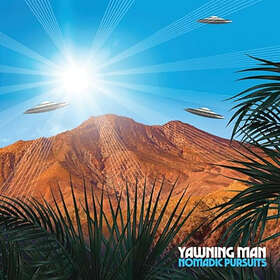 Yawning Man Pursuits Limited Edition LP