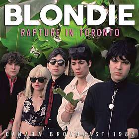 Blondie Rapture In Toronto Canada Broadcast 1982 CD