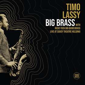 Timo Lassy Big Brass (Live At Savoy Theatre Helsinki) LP