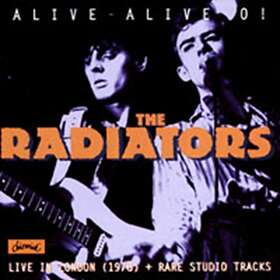 Radiators Alive-Alive O! CD