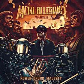 Allegiance Volume II: Power Drunk Majesty CD