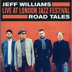 Jeff Williams Live At London Jazz Festival Road Tale CD