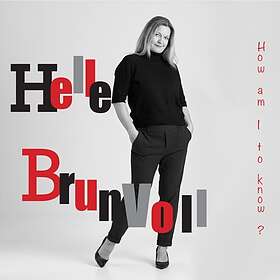 Brunvoll How Am I To Know? CD