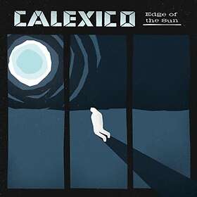 Calexico Edge Of The Sun CD