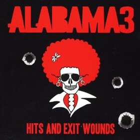 Alabama 3 Hits And Wounds Best Of CD