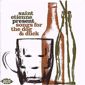 Diverse Artister Saint Etienne Present: Songs For The Dog And Duck CD