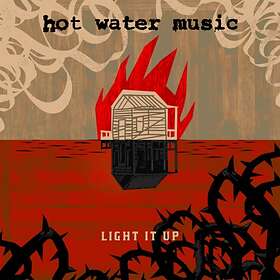 Hot Water Light It Up CD