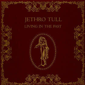 Jethro Tull Living In The Past CD