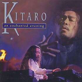 Kitaro An Enchanted Evening CD