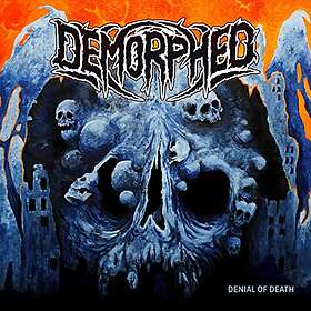 Demorhped Denial Of Death CD