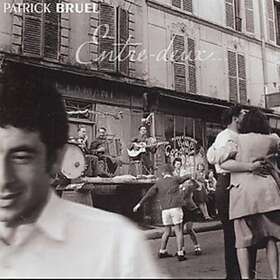 Bruel Entre Deux CD