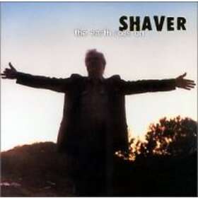 Shaver The Earth Rolls On CD