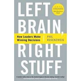 Phil Rosenzweig: Left Brain, Right Stuff