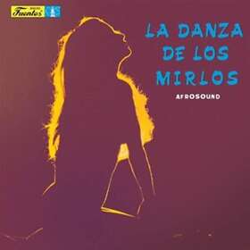Afrosound La Danza De Los Mirlos LP