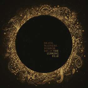 The Lurking Fear Death, Madness, Horror, Decay CD