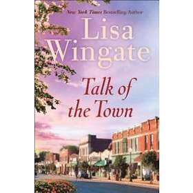 Lisa Wingate: Talk of the Town
