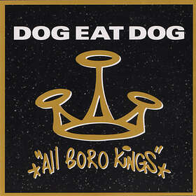 Dog Eat All Boro Kings 25th Anniversary CD