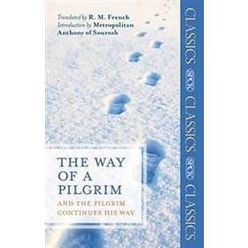 R M French: The Way of a Pilgrim