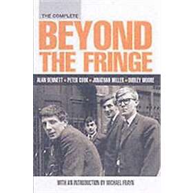 Alan Bennett, Peter Cook: The Complete Beyond the Fringe
