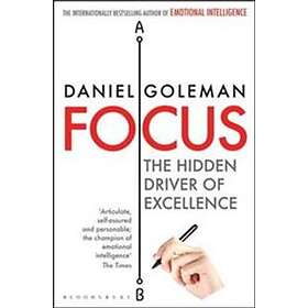 Daniel Goleman: Focus