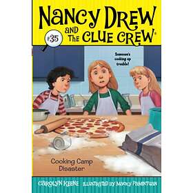Carolyn Keene: Cooking Camp Disaster