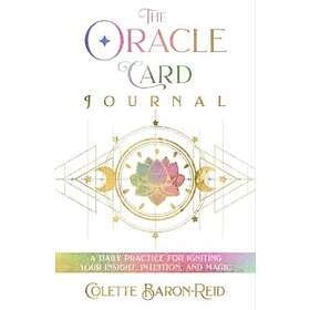 Colette Baron-Reid: The Oracle Card Journal