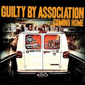 Guilty By Association Coming Home CD