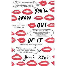 Jessi Klein: You'll Grow Out of It