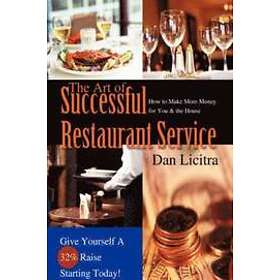 Dan Licitra: The Art of Successful Restaurant Service