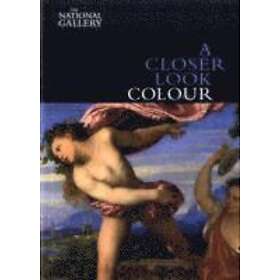 David Bomford, Ashok Roy: A Closer Look: Colour