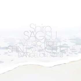 Shiro Sagisu Music From "Shin Evangelion" Evangelion: 3,0+1,0 CD