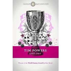 Tim Powers: Last Call