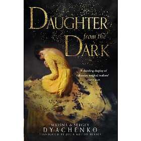 Marina Dyachenko, Sergey Dyachenko: Daughter from the Dark