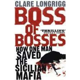Clare Longrigg: Boss of Bosses
