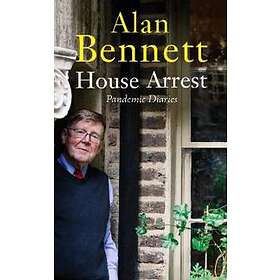 Alan Bennett: House Arrest