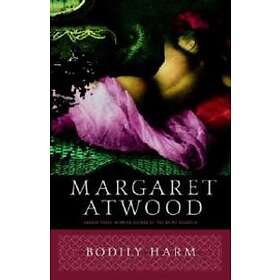 Margaret Atwood: Bodily Harm