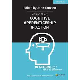 John Tomsett: Collins et al's Cognitive Apprenticeship in Action